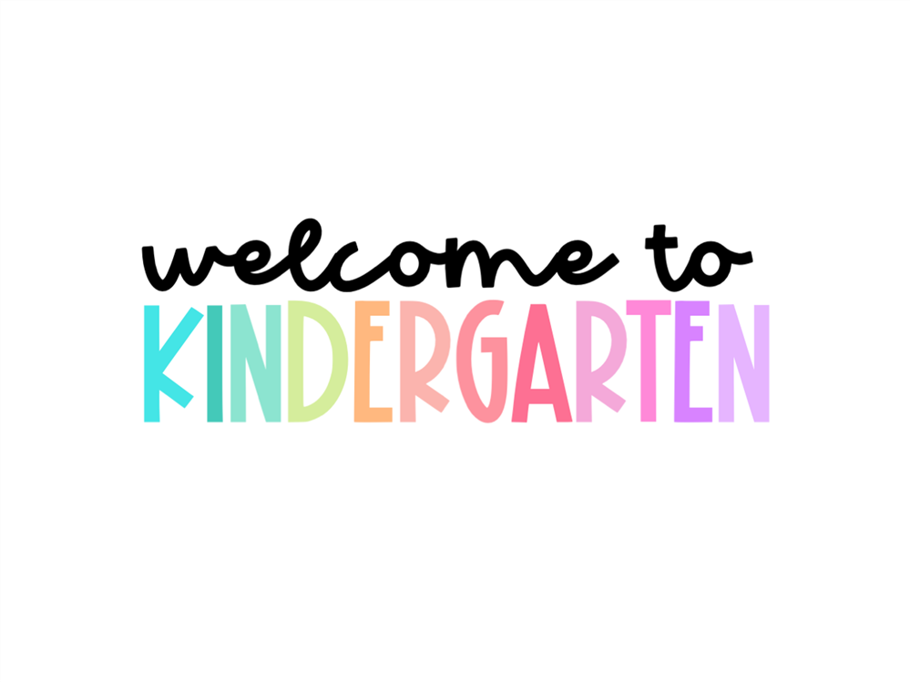 Welcome to Kindergarten